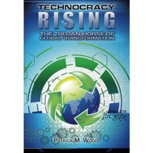 Technocracy Rising: The Trojan Horse of Global Transformation