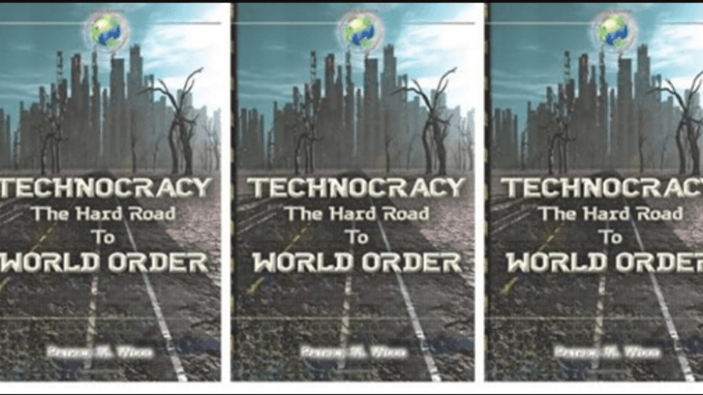 Technocracy: The Hard Road to World Order